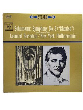 Leonard Bernstein & New York Philharmonic – Schumann Symphony No. 3 ("Rhenish")